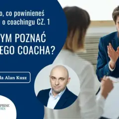 Kołczing: co to znaczy? Poznaj prawdę i wybierz dobrego coacha