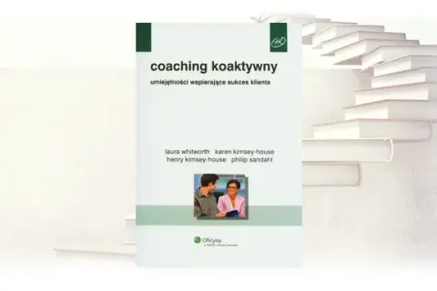 Coaching koaktywny: Recenzja książki czy to klucz do Twojej zmiany?